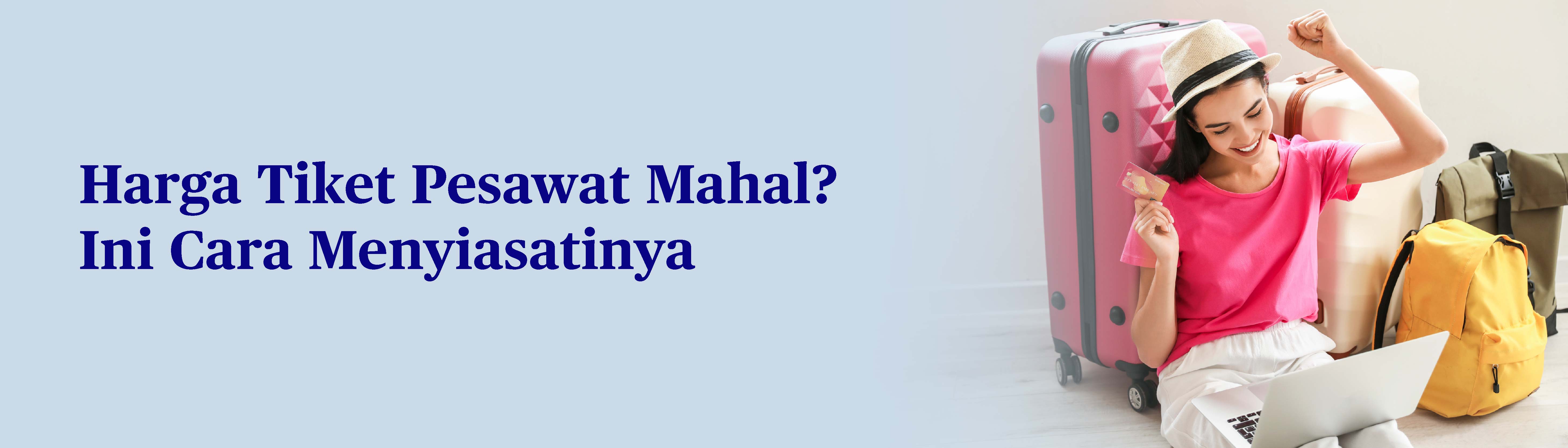 Menyiasati Harga Tiket Pesawat Mahal, Melihat Lebih Jauh Pemicunya